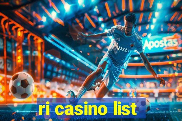 ri casino list