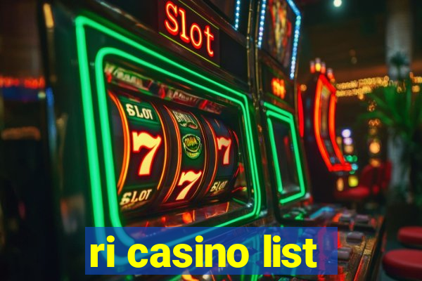 ri casino list