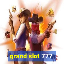 grand slot 777