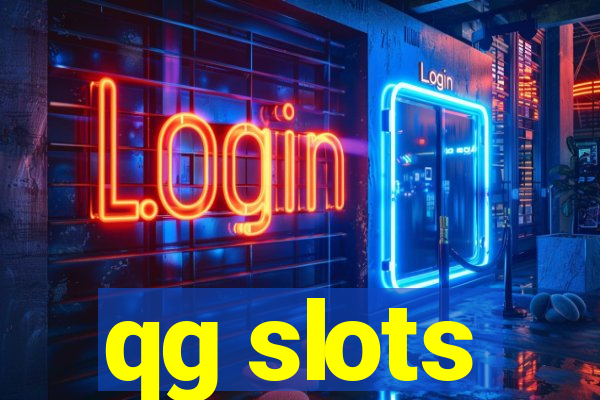 qg slots