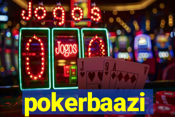 pokerbaazi