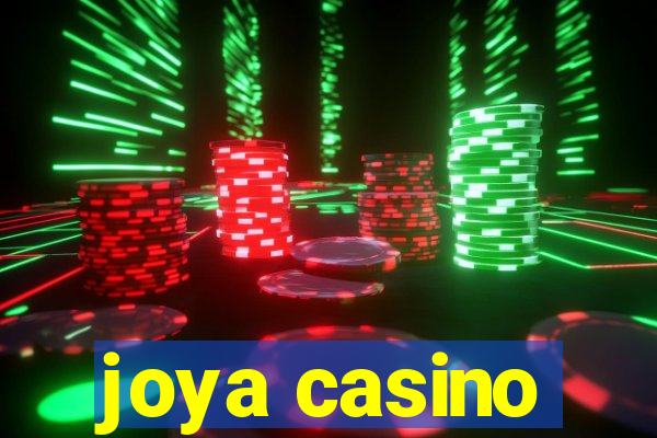 joya casino