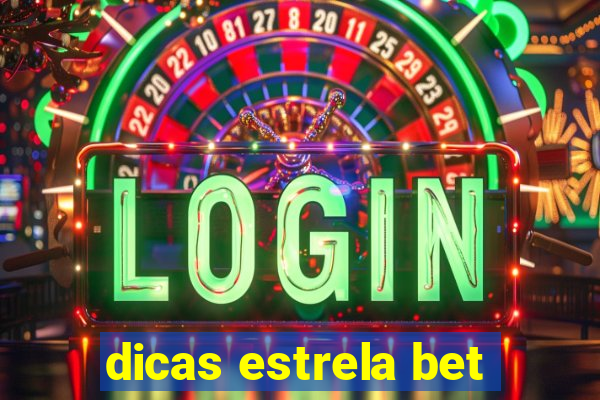 dicas estrela bet