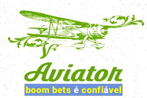 boom bets é confiável