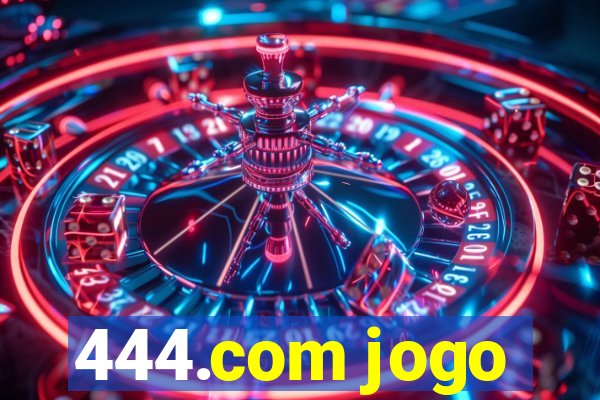 444.com jogo