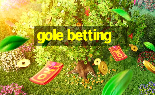 gole betting