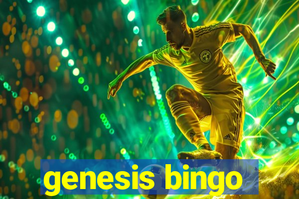 genesis bingo