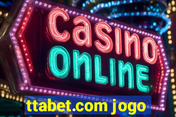 ttabet.com jogo