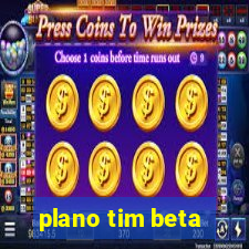 plano tim beta