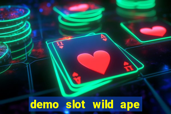 demo slot wild ape pg soft