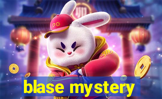 blase mystery