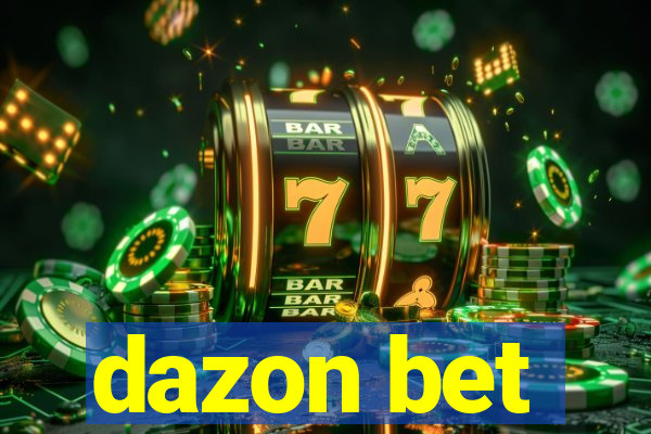 dazon bet