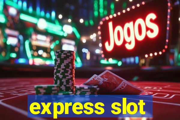 express slot