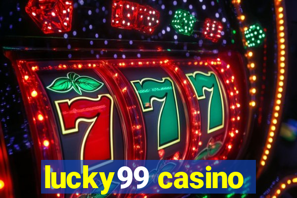 lucky99 casino