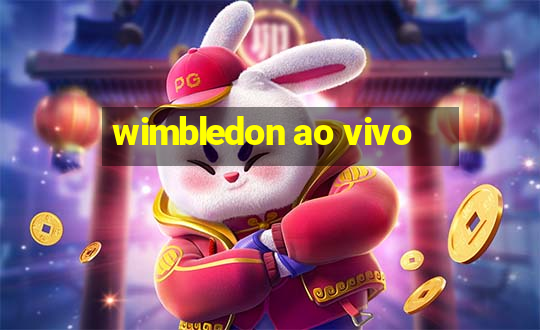 wimbledon ao vivo