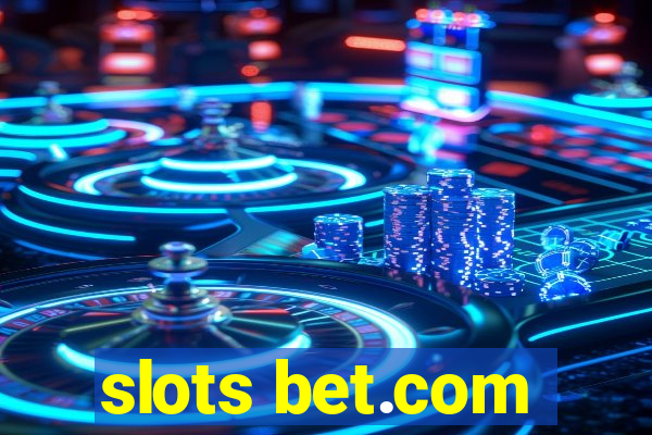 slots bet.com