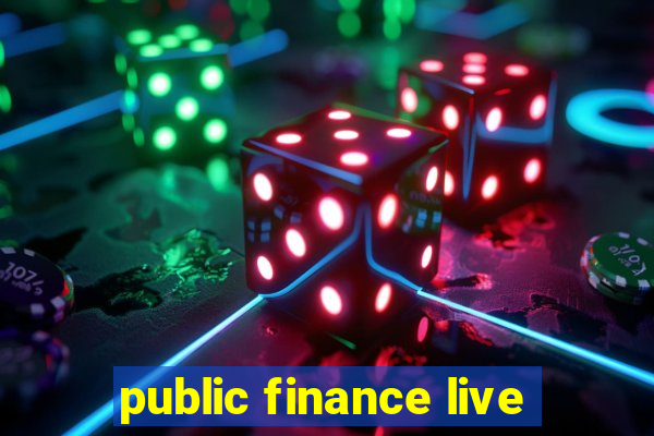 public finance live