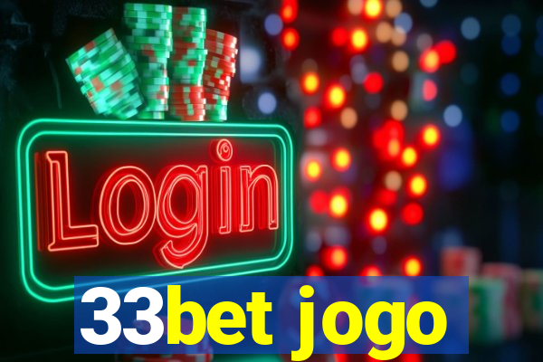 33bet jogo