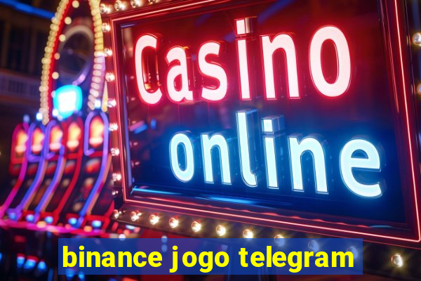 binance jogo telegram