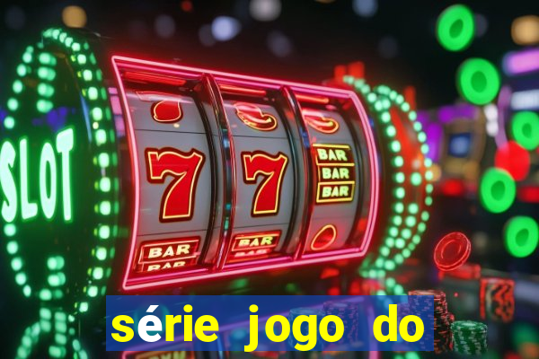 série jogo do bicho globoplay