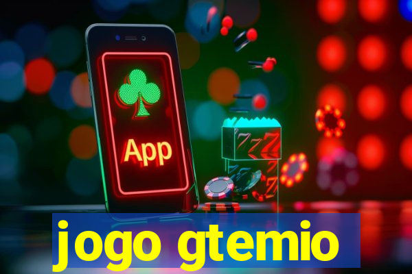 jogo gtemio