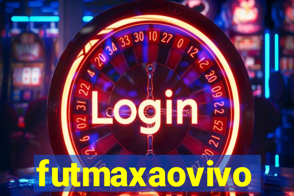 futmaxaovivo