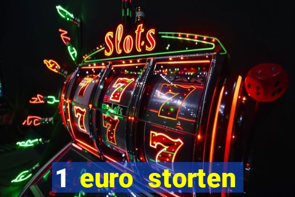 1 euro storten online casino