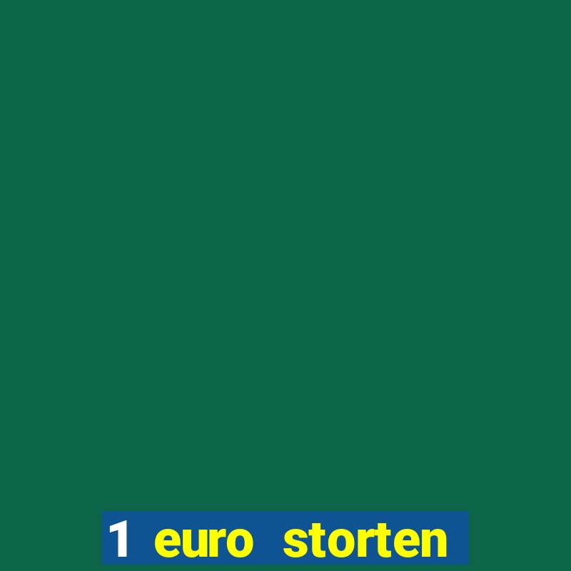 1 euro storten online casino