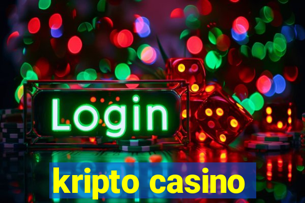 kripto casino