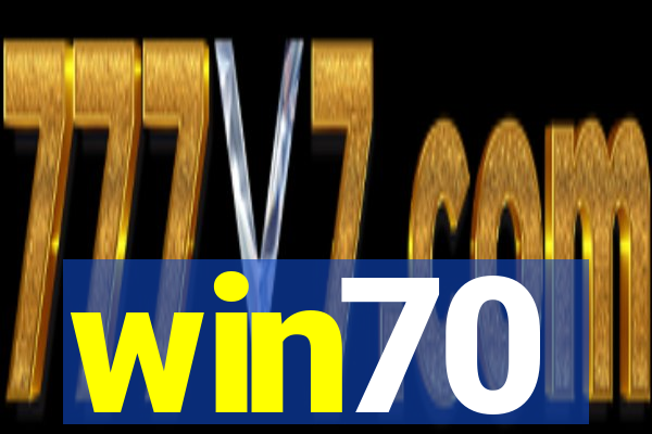 win70