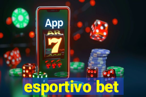 esportivo bet