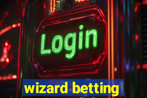 wizard betting