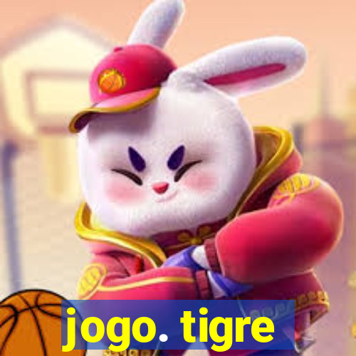 jogo. tigre