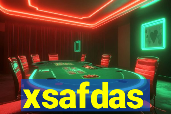 xsafdas