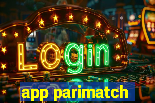 app parimatch