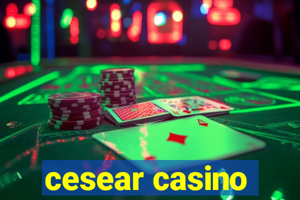 cesear casino