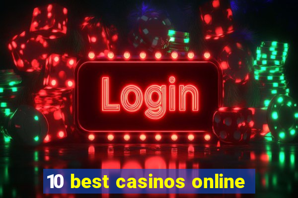 10 best casinos online