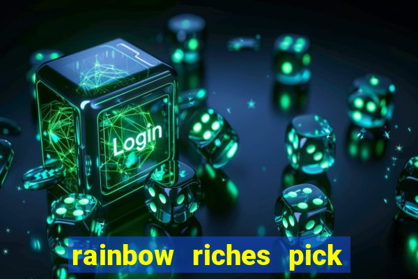 rainbow riches pick n mix slot