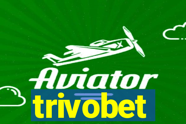 trivobet