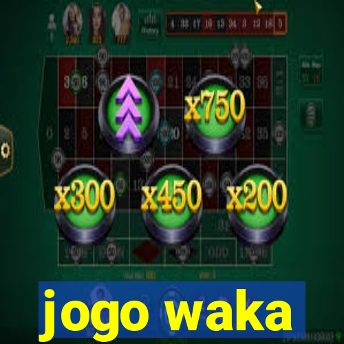 jogo waka