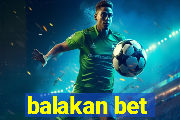 balakan bet