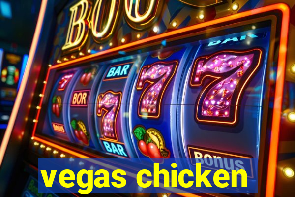 vegas chicken