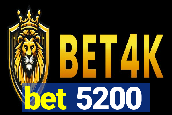 bet 5200