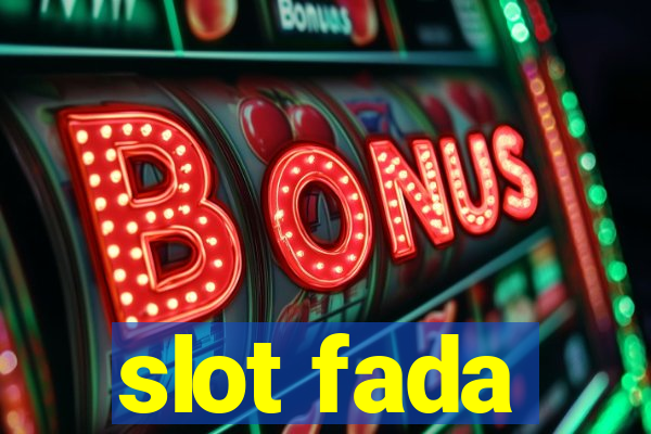 slot fada