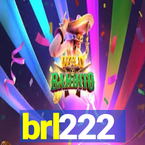 brl222