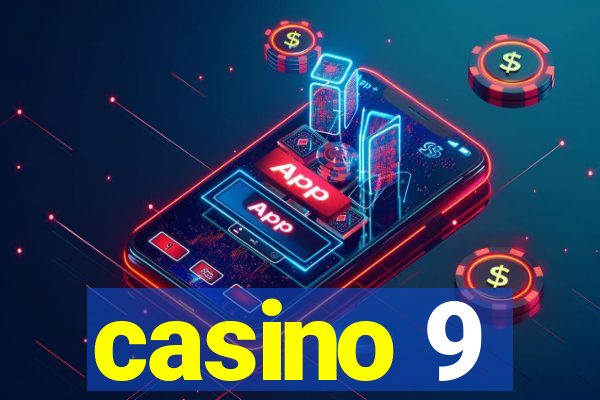 casino 9