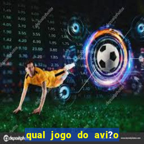 qual jogo do avi?o que ganha dinheiro