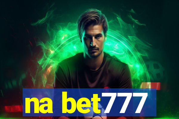 na bet777