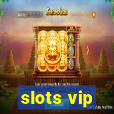 slots vip