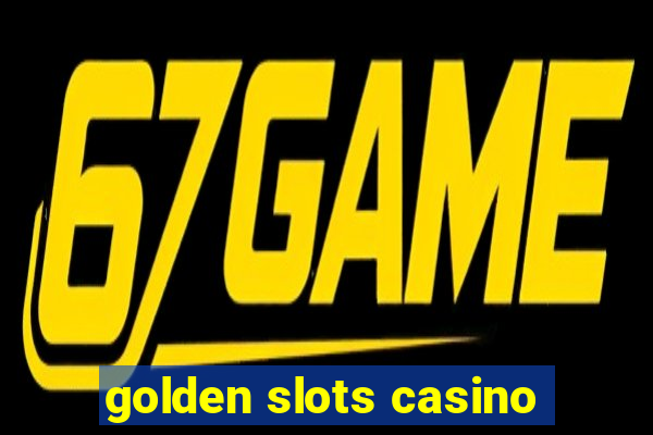 golden slots casino